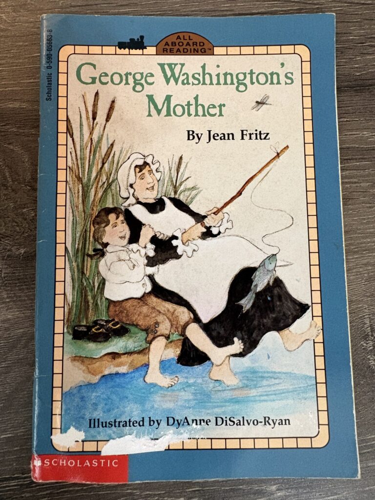 George Washington’s Mother