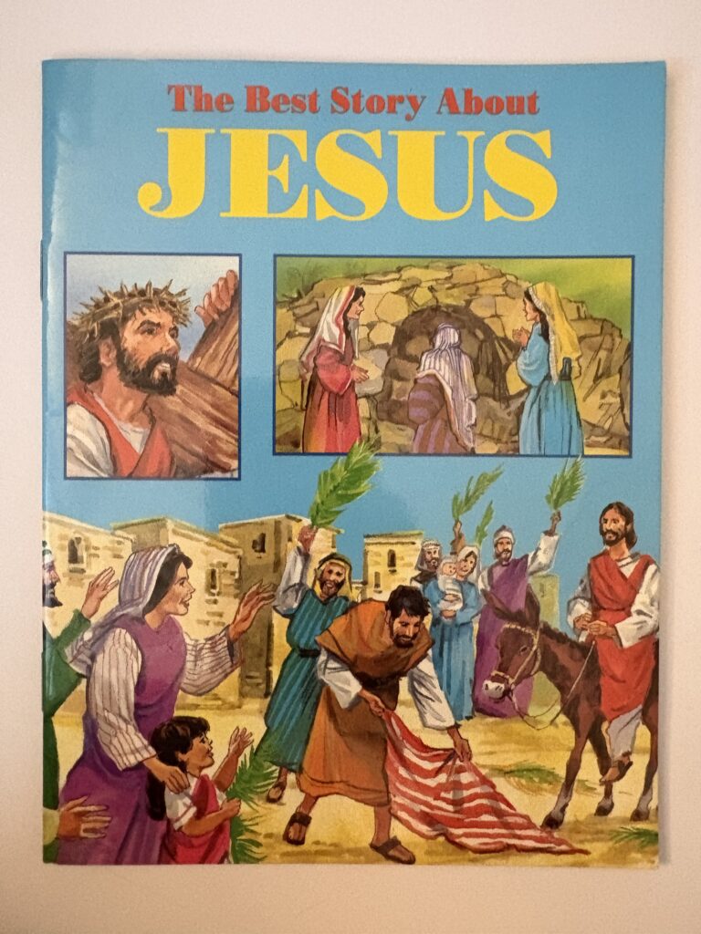 The Best Story About Jesus