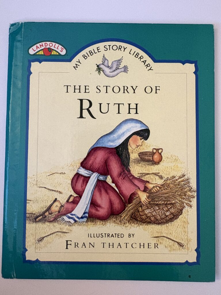 The Story of Ruth