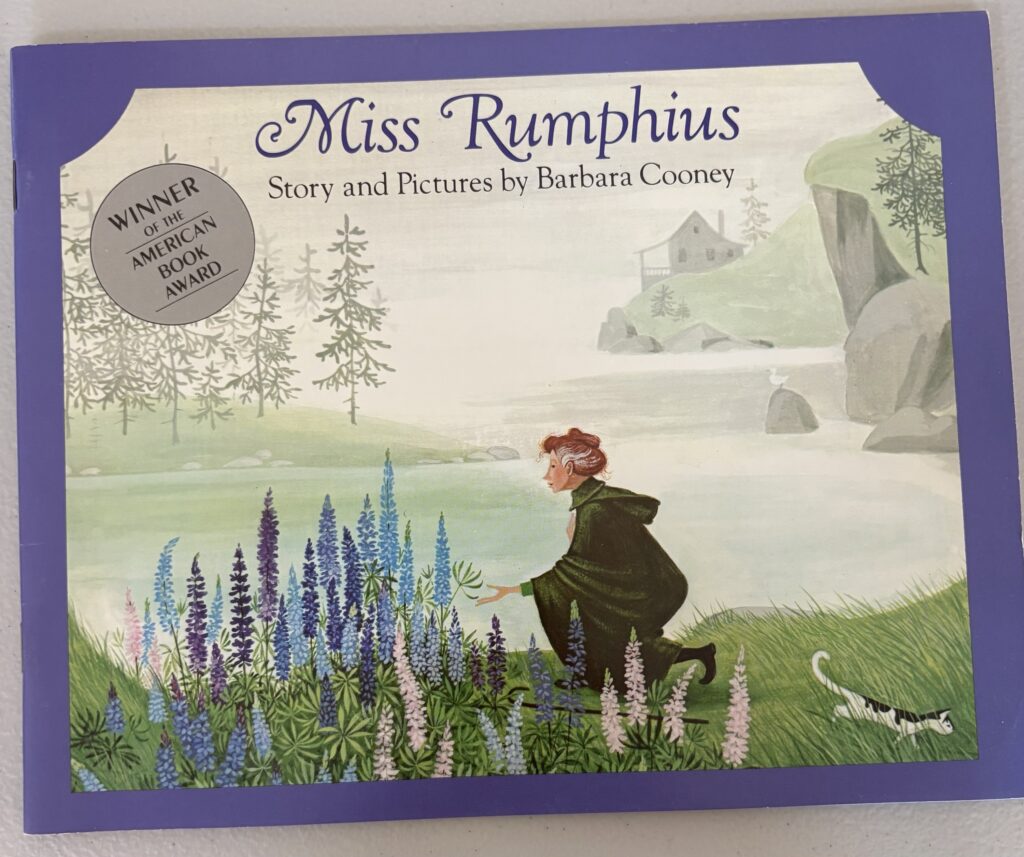 Miss Rumphius by Barbara Cooney